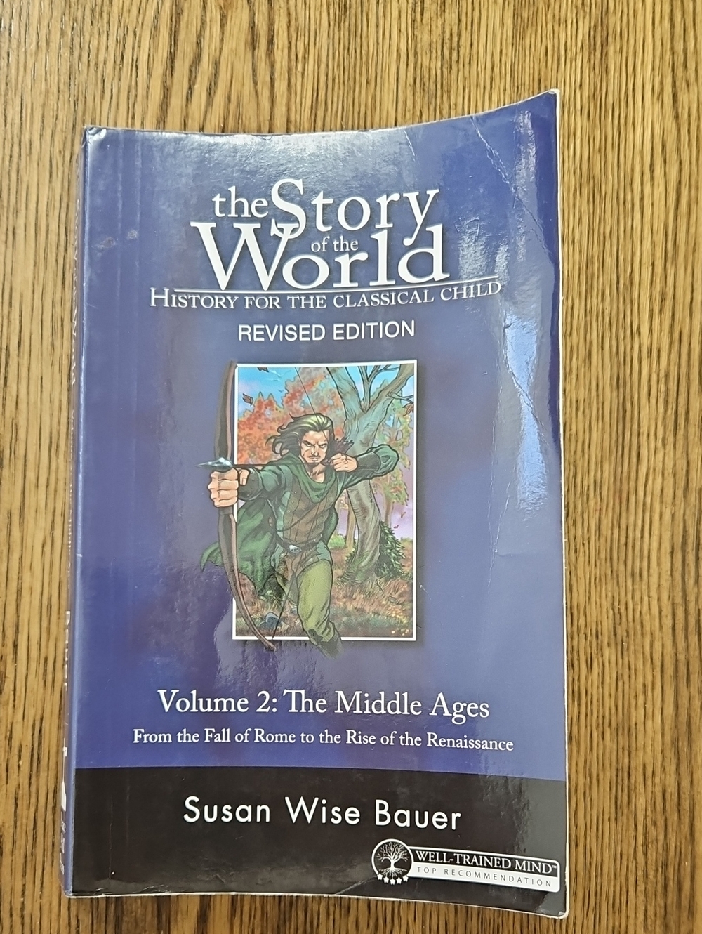 The Story of the World Volume 2 - Blue